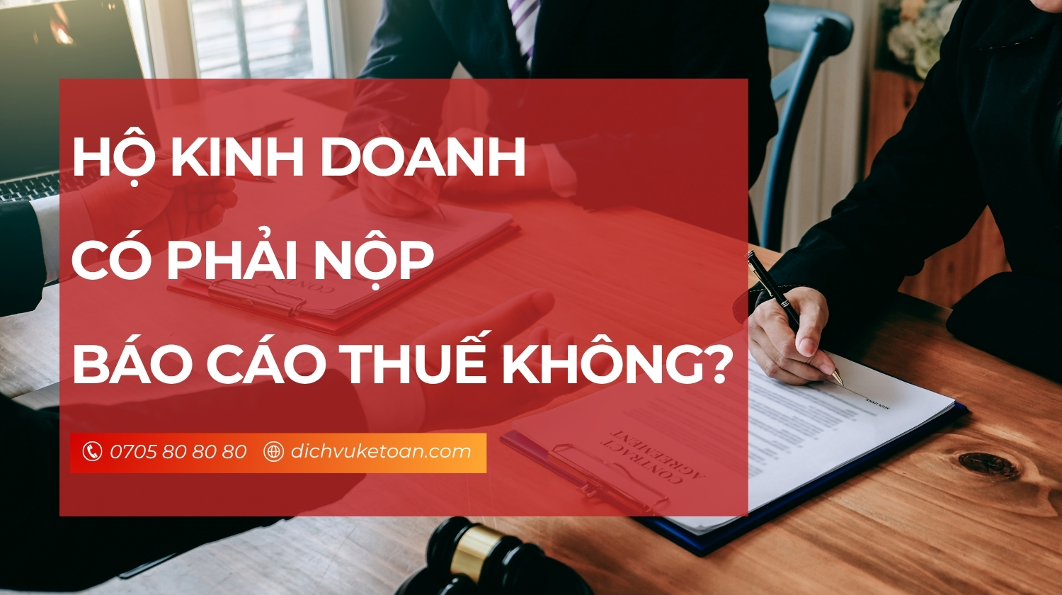 dịch vụ báo cáo thuế hộ kinh doanh Quảng Ngãi Dịch vụ báo cáo thuế hộ kinh doánh Quảng Ngãi