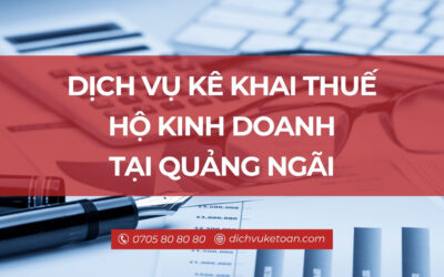 Dịch vụ khai thuế hộ kinh doanh Quảng Ngãi